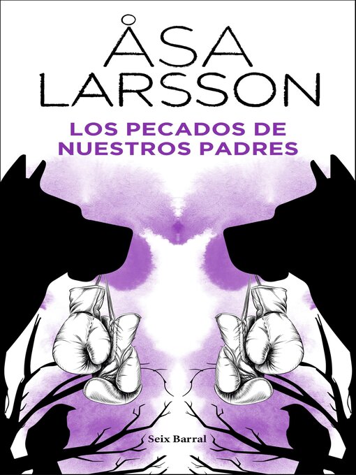 Title details for Los pecados de nuestros padres by Åsa Larsson - Available